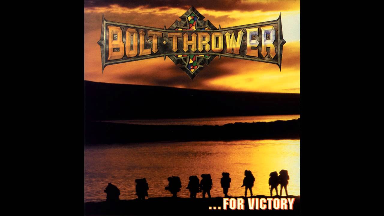 Bolt Thrower - For Victory