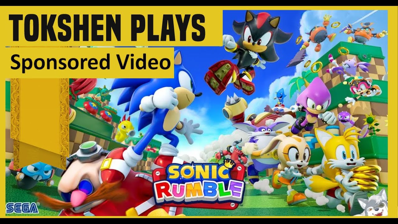 Taking a look at Sonic Rumble! SPONSORED VIDEO!