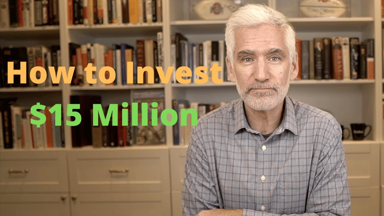 Как инвестировать 15 миллионов долларов