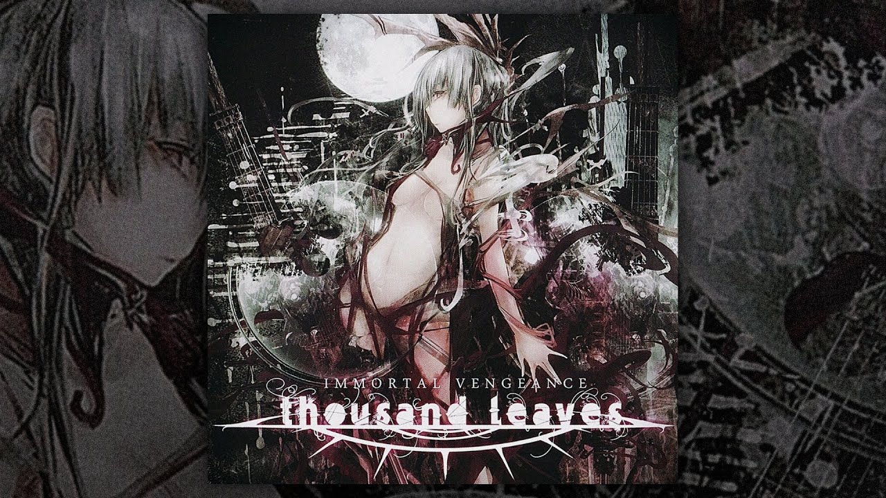 Thousand Leaves - Immortal Vengeance (FULL ALBUM/2011)