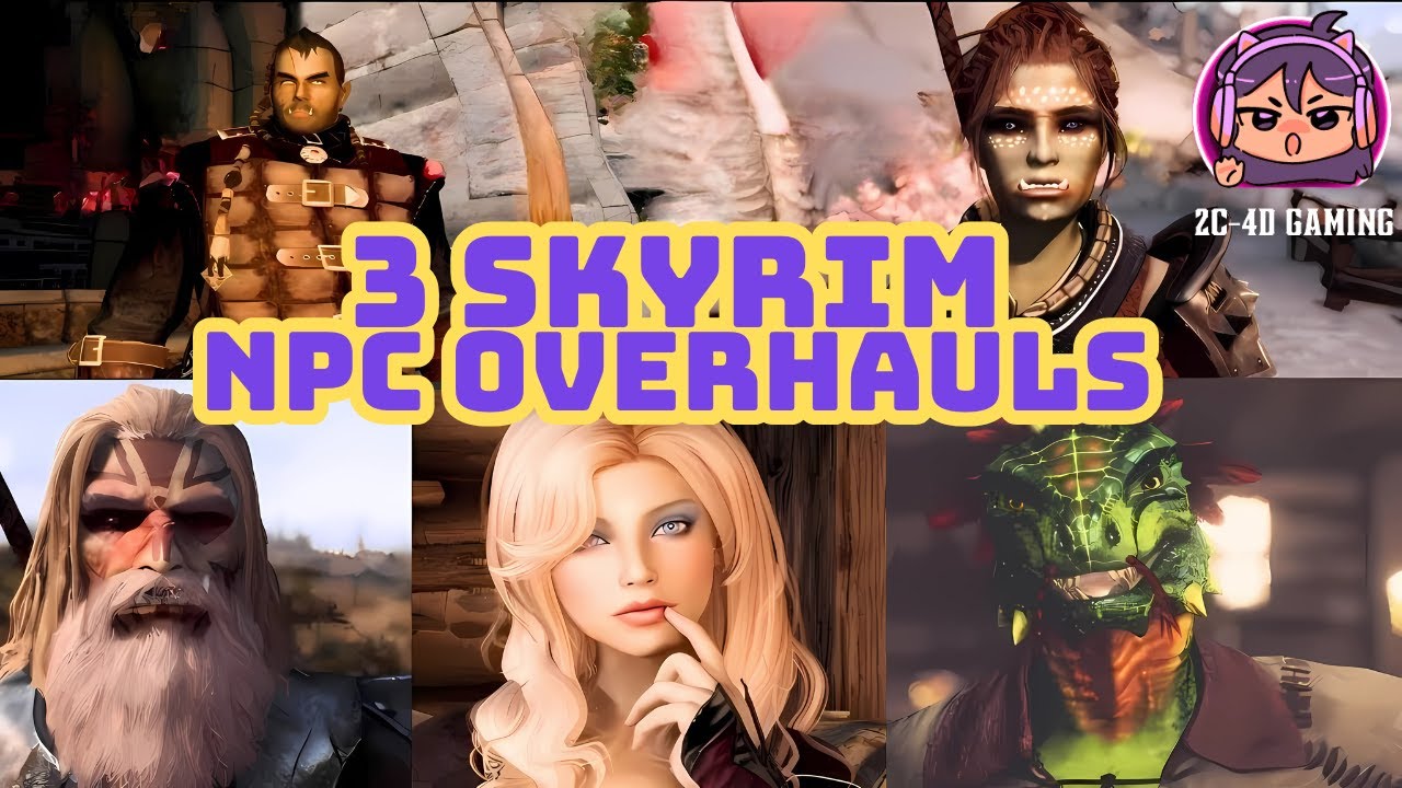 Transform Skyrim NPCs Like Never Before │ Top Appearance Overhaul Mods You NEED