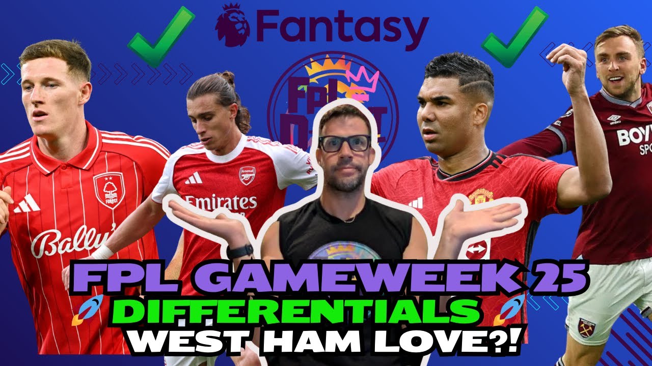 ВРЕМЯ ПОЛЮБИТЬ ВЕСТ ХЭМ!? 🎲🎰🎉 | РАЗНИЦА В FPL GW25 🚀💎🔥 | Советы по Fantasy Premier League 2025/26