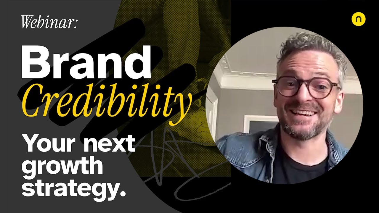 Brand Credibility: Your Next Growth Strategy | Webinar Recording
