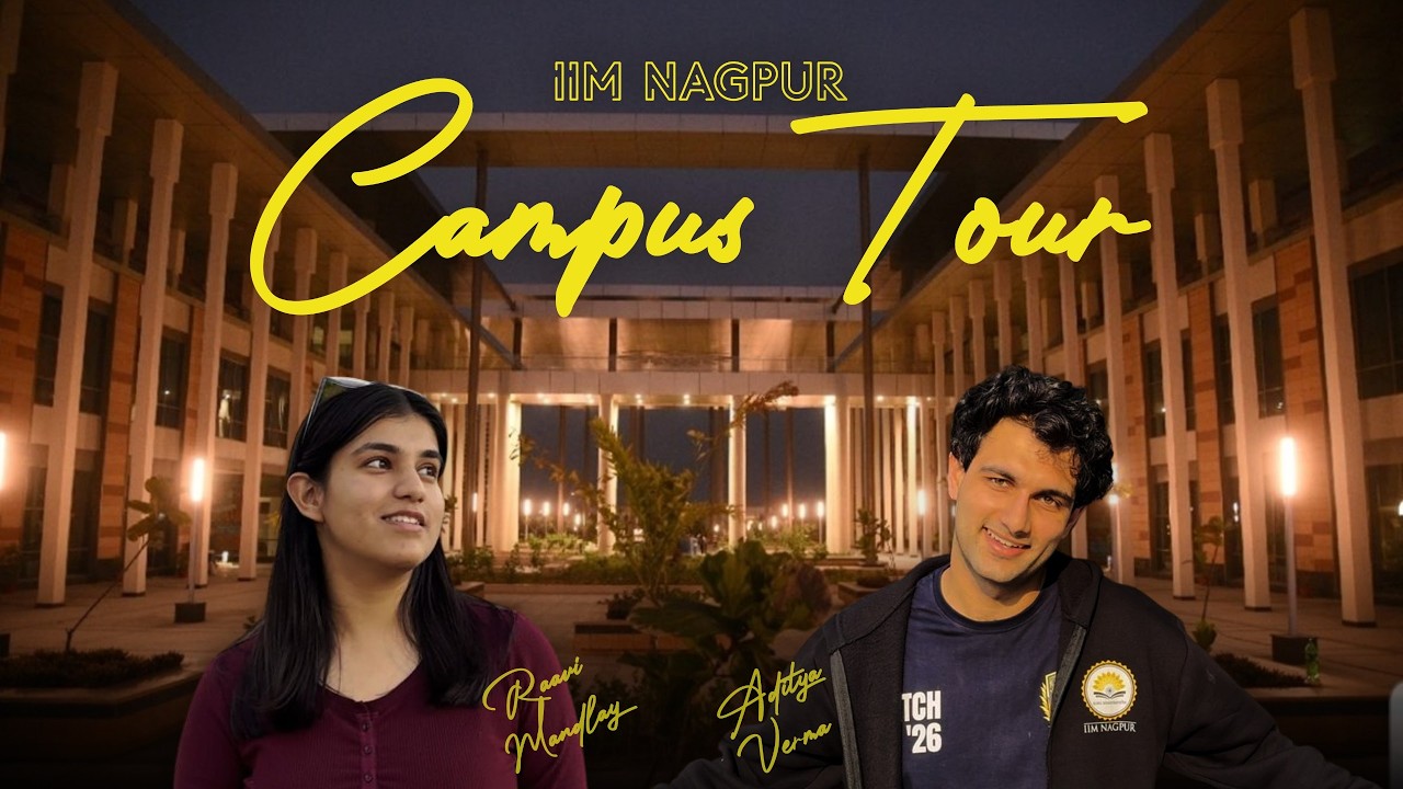 Inside IIM Nagpur Campus ft. Raavi Mandlay | Honest Campus Tour + MBA Student Life