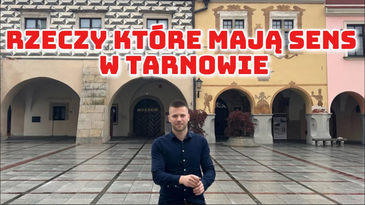 RZECZY KT&Oacute;RE MAJĄ SENS W TARNOWIE A NIE MIAŁYBY W ŻADNYM INNYM MIEŚCIE W POLSCE 