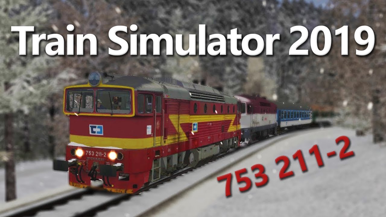 Train Simulator 2019 | 753 211-2 a záchrana rychlíku!