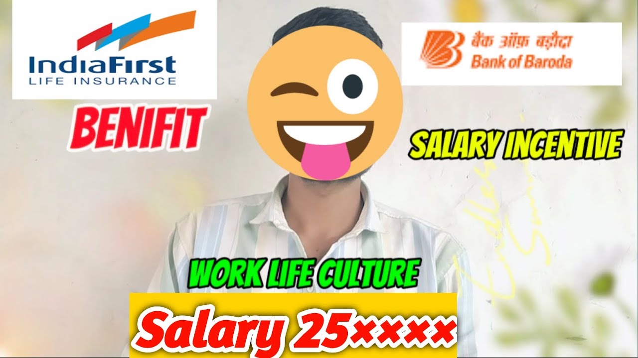 IndiaFirst Life Insurance Job Role in Bank of Baroda | Banca Channel Job Profile & Salary Explained