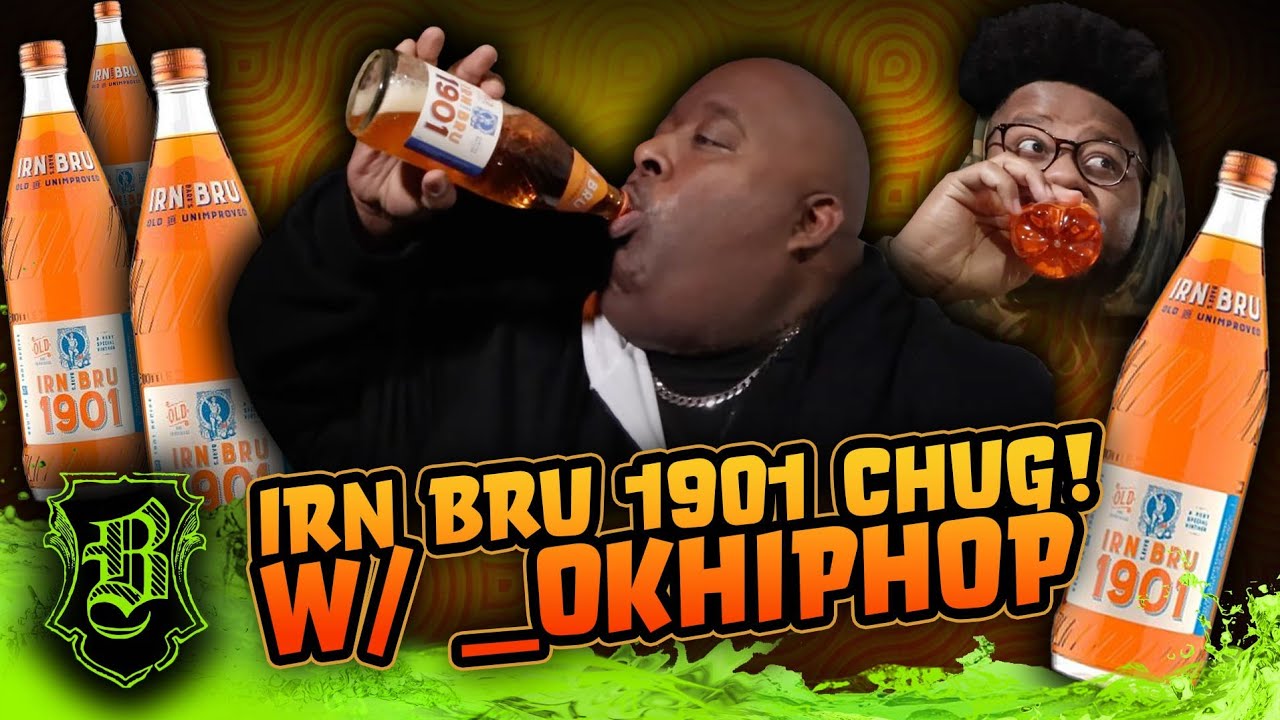 Scotland's Super Rare, Irn Bru 1901 Stealth Chug w/ OKHIPHOP