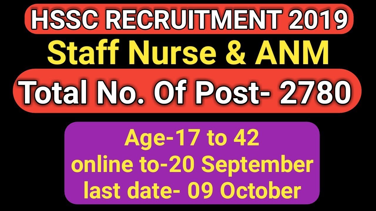 HSSC STAFF NURSE,MPHWF AND OTHER VACCANCY 2019,HSSC ADVT. 15/2019 RECRUITMENT