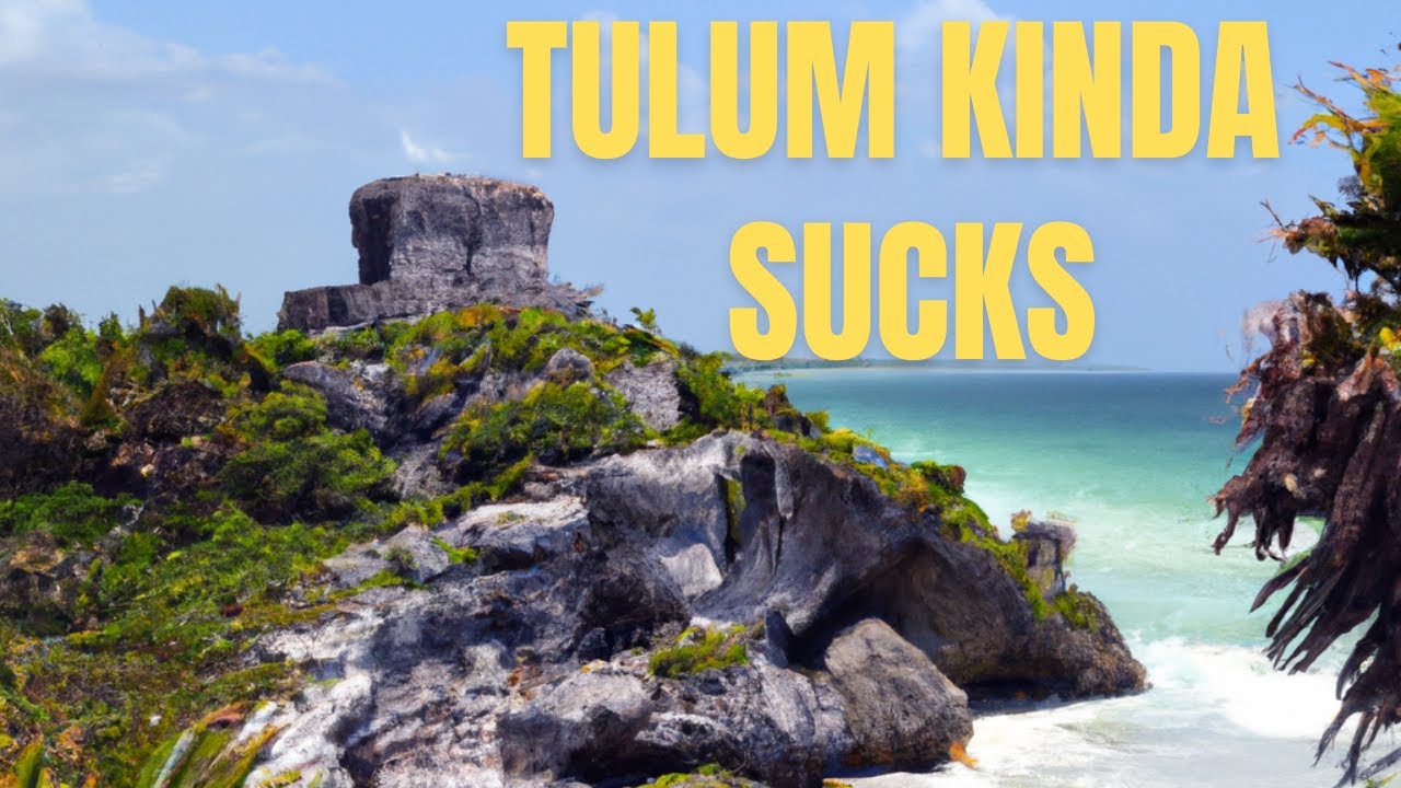 Why You SHOULDNT Move To TULUM