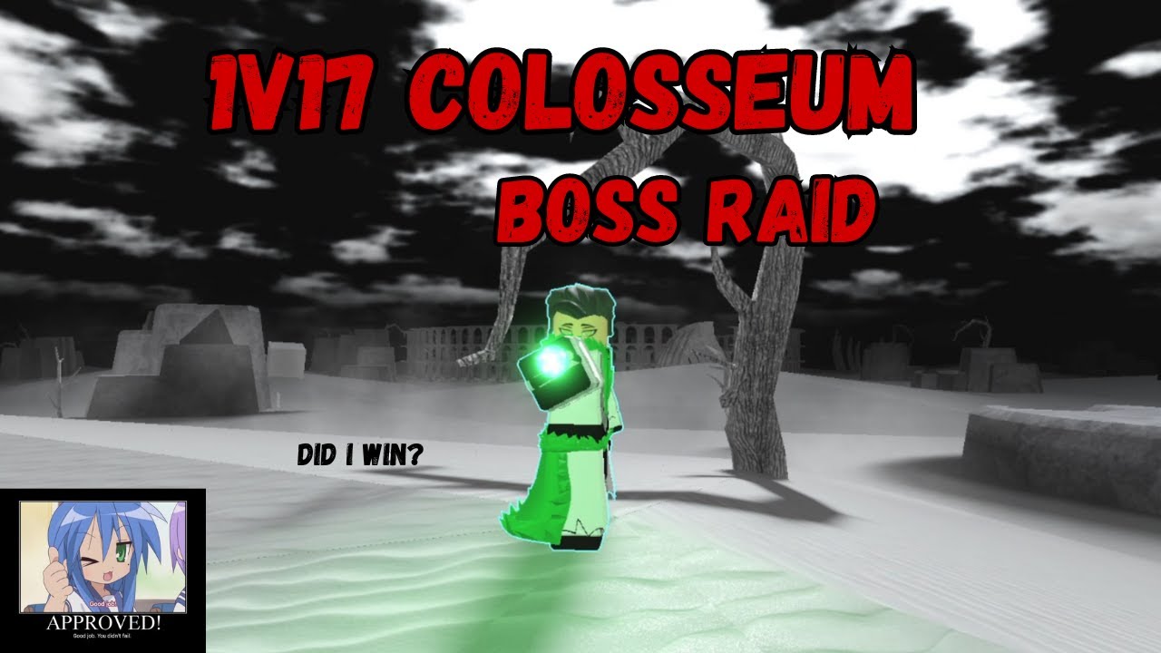 1V17 BOSS RAID WITH STARKK RES IN COLOSSEUM | Type Soul