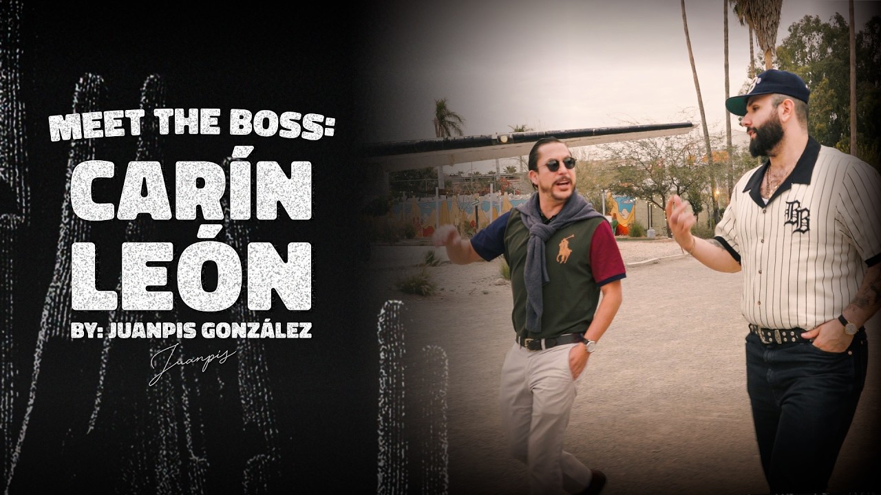 Meet the boss: Carin León - by: Juanpis González