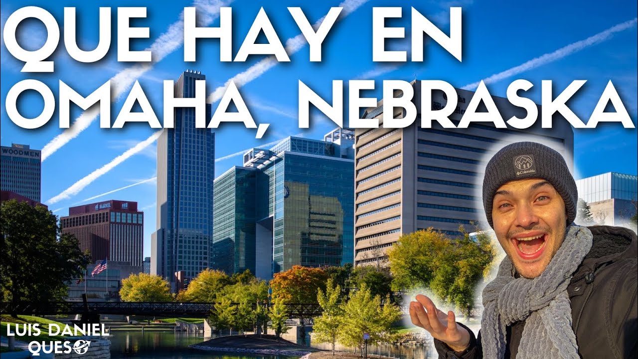 10 MEJORES COSAS QUE HACER EN #OMAHA #NEBRASKA 🇺🇸 || Luis Daniel Queso