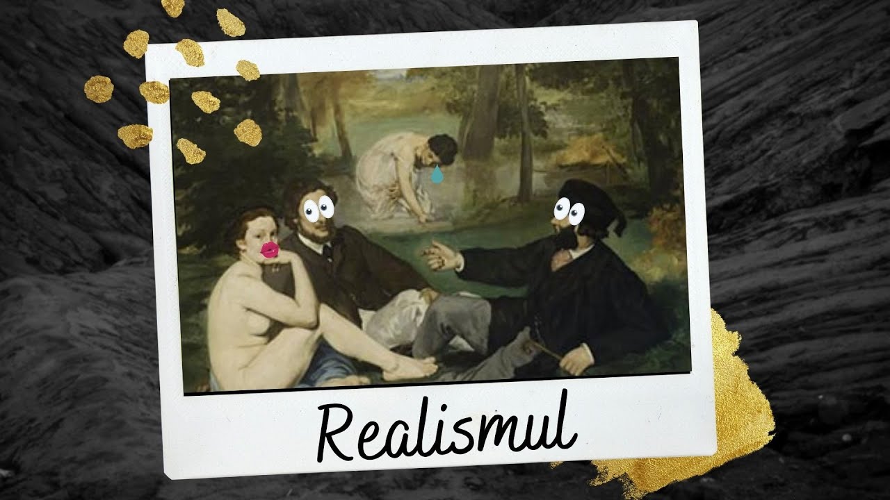 Curentele literare. Realismul   |   Școala Altfel