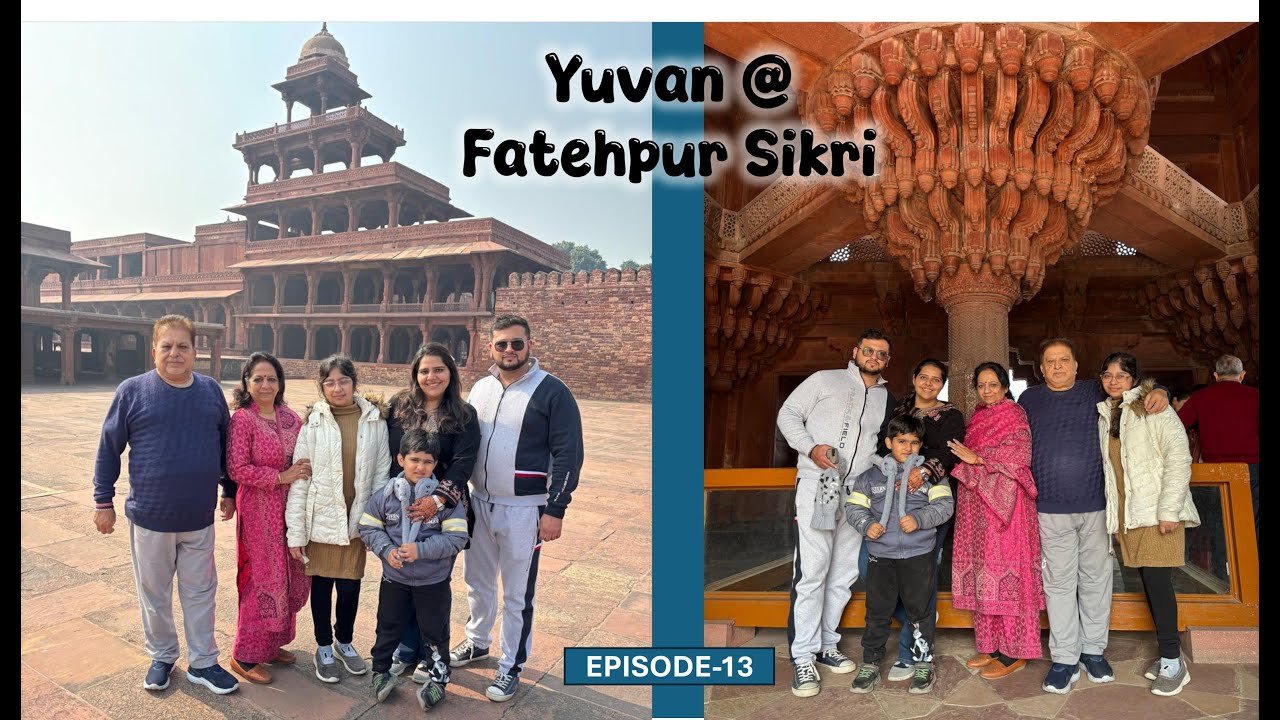 Episode 13 Fatehpur Sikri