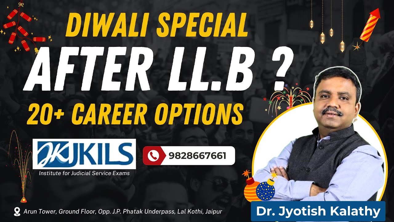 20+ Career Options After LL.B | JKILS Diwali Special 2025