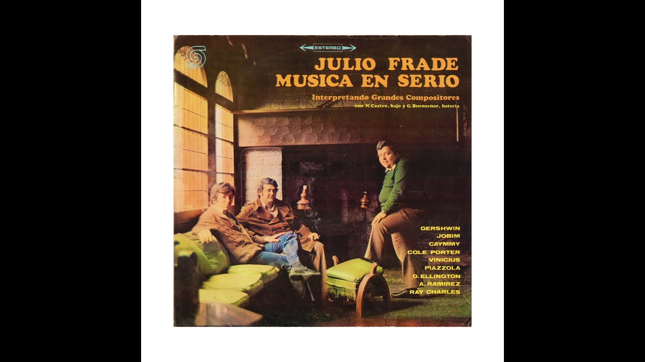 JULIO FRADE - MUSICA EN SERIO (SIDE A)