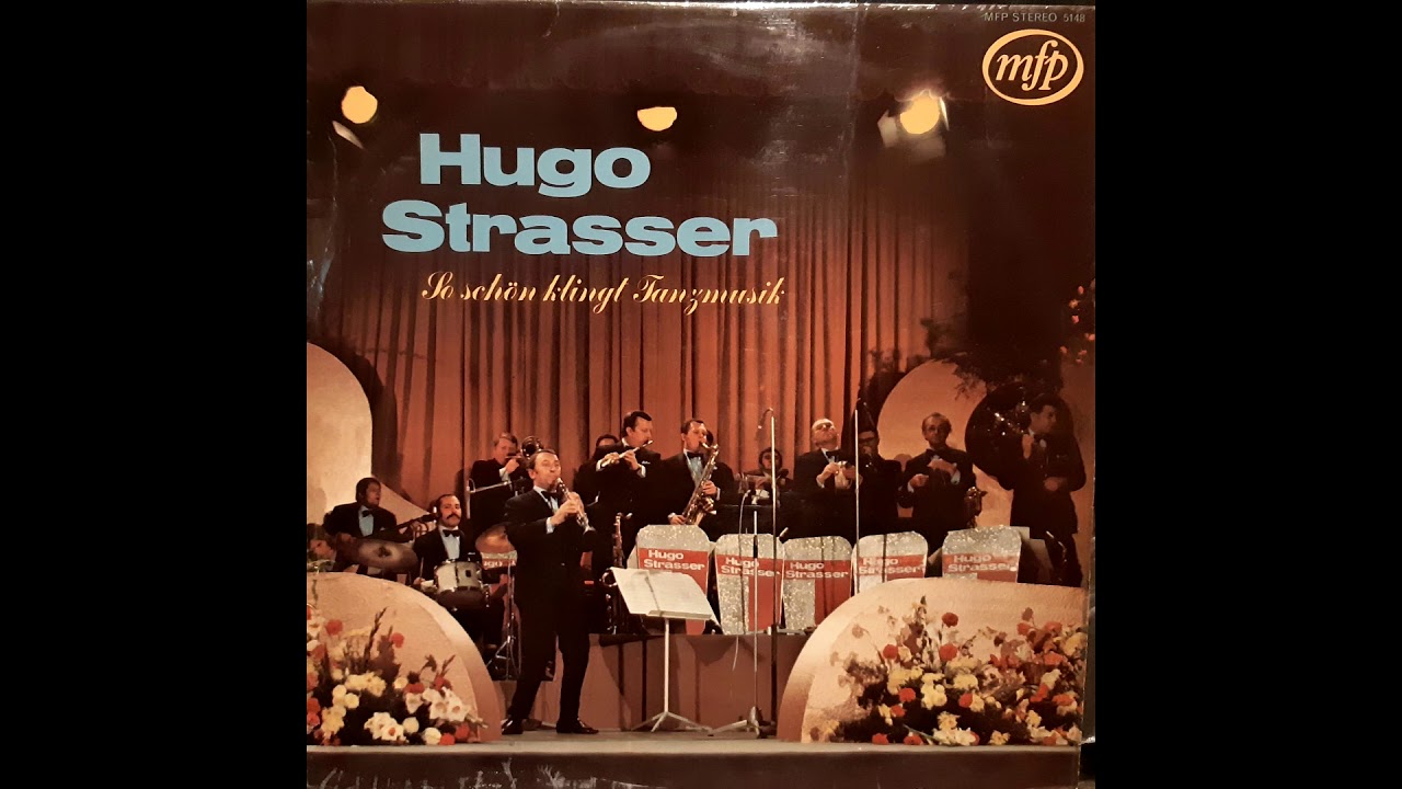 Hugo Strasser Und Sein Tanzorchester ‎– So Schön Klingt Tanzmusik (12