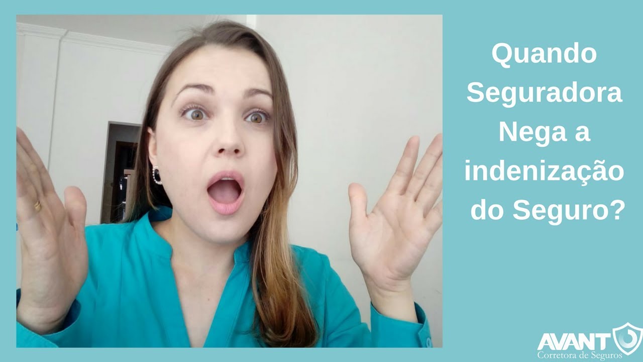 Entenda. Por que Seguradora pode Negar seu seguro!?