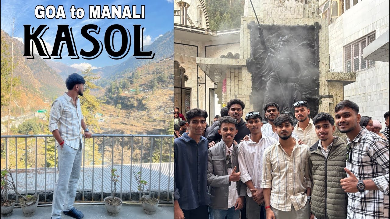Goa to Manali vlog Ep 3 | kasol explore😱