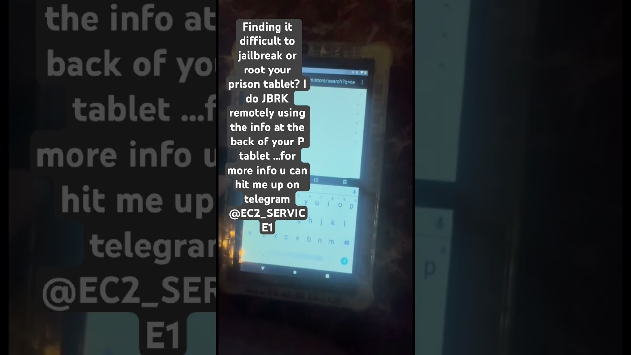 To jailbreak your prison tablet message me directly on telegram 