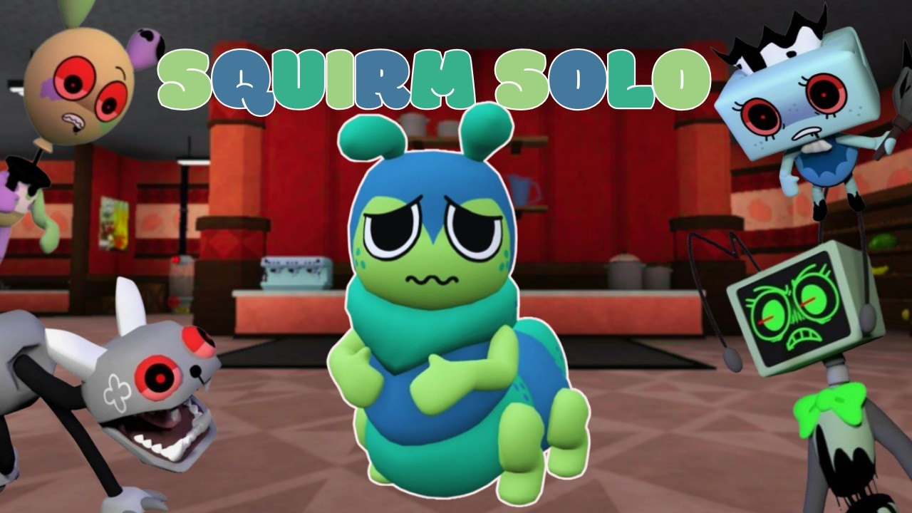SOLO RUN DE SQUIRM (FLOOR 12+)!!