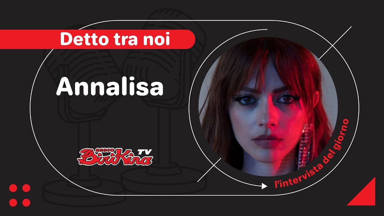Intervista con Annalisa - Radio Birikina