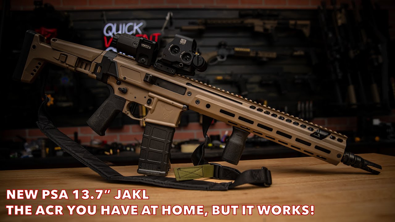 NEW PSA 13.7 Inch JAKL!!! | The ACR You Have at Home, BUT it WORKS!