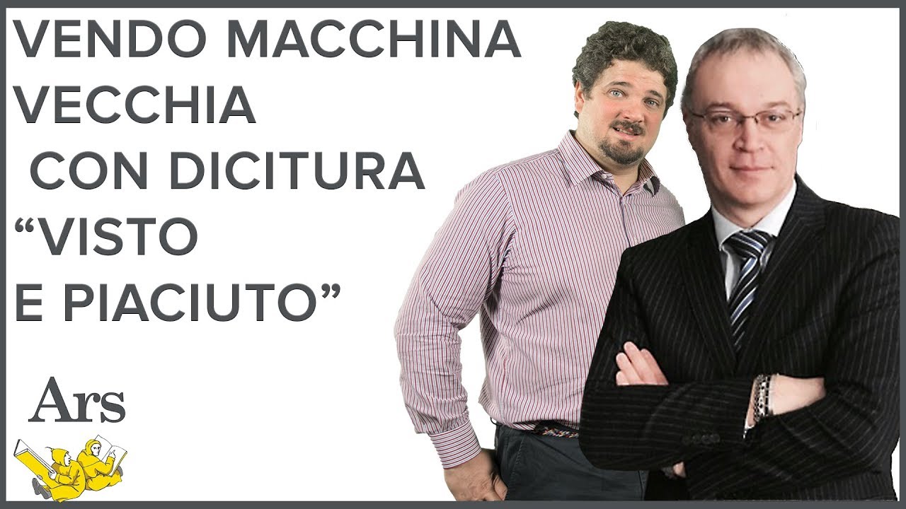 Vendo Macchina Vecchia con dicitura “Visto e Piaciuto” - Avv Zaniolo Ing Delaini
