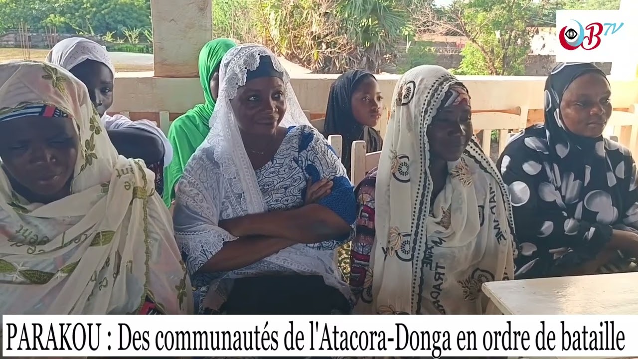 PARAKOU : Des communautés de l'Atacoea-Donga du 2ème arrondissement en ordre de bataille