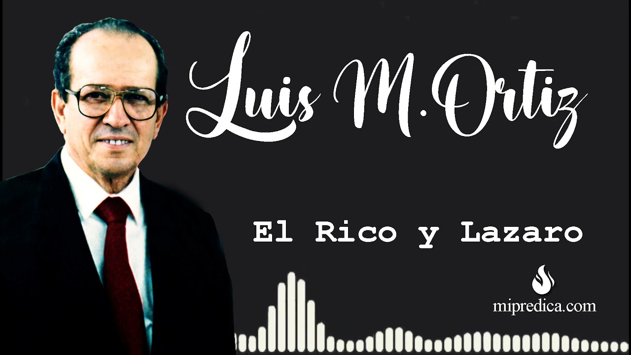 Luis M Ortiz - El rico y Lázaro