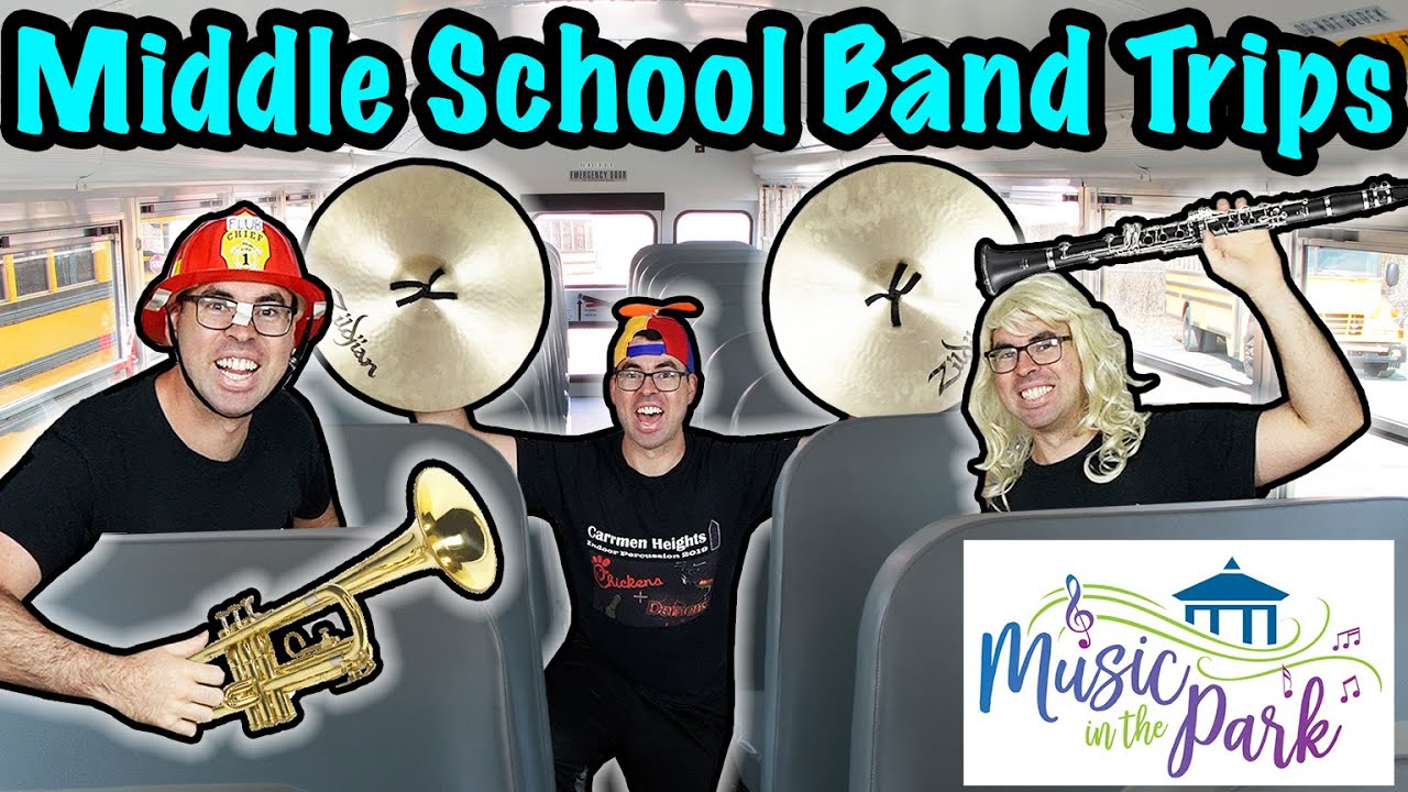Band Trips in Middle School