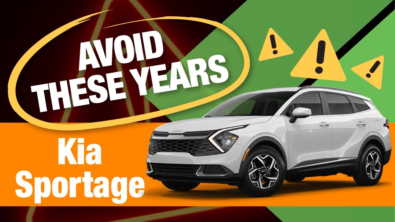 Don't Buy These Kia Sportage Years - Here's Why