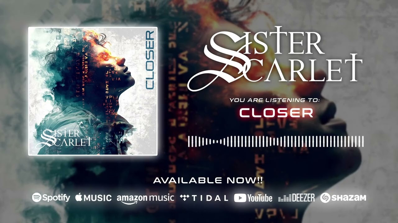 Sister Scarlet: CLOSER (Official Audio)