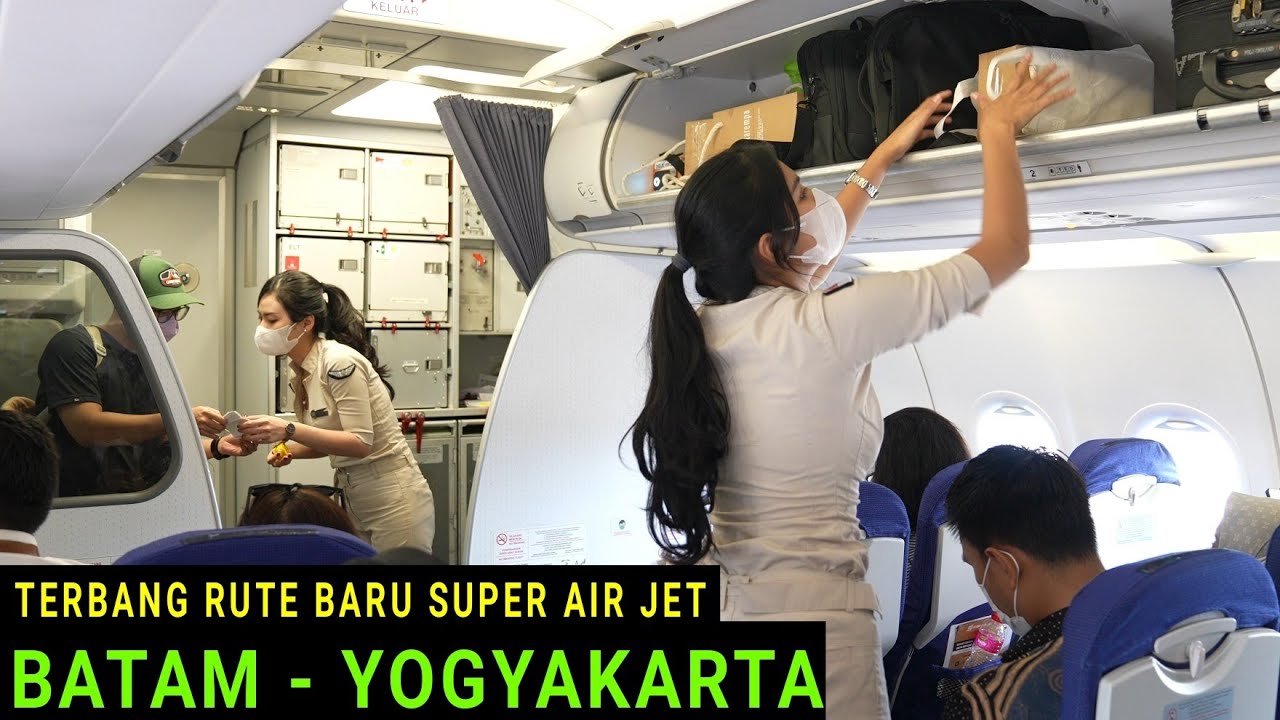 Terbang Rute Baru Super Air Jet, Perdana Batam - Jogja dengan Pesawat Airbus A320-200