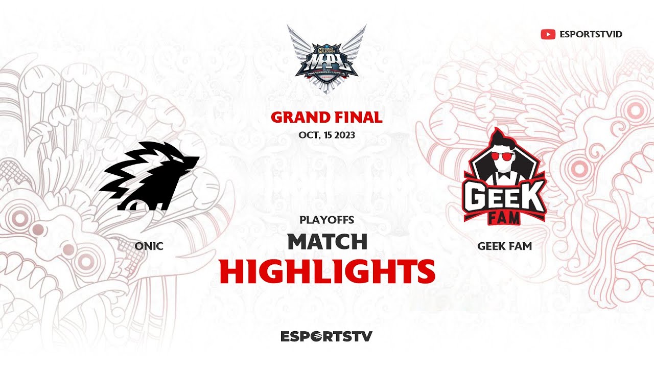 Onic vs Geek Fam HIGHLIGHTS GRAND FINAL MPL ID S12 | GEEK vs ONIC