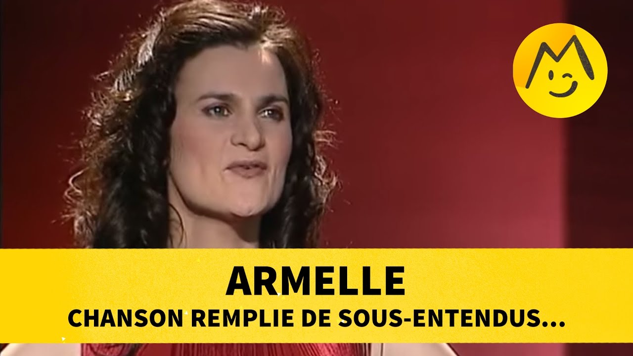 Armelle : chanson remplie de sous-entendus...