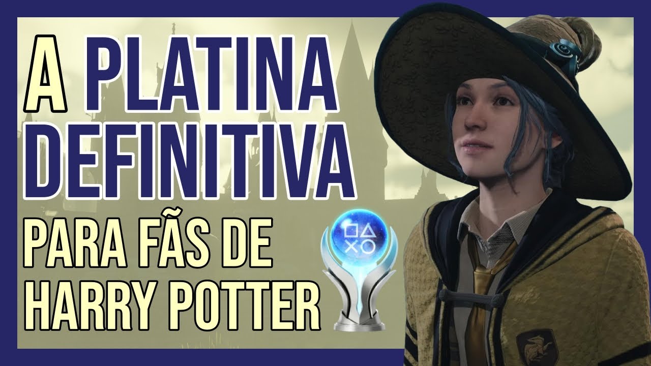 Vale a pena platinar Hogwarts Legacy?