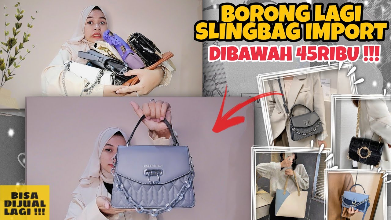 SHOPEE HAUL SLINGBAG IMPORT UNDER 45RIBU !!! PART2 MODEL TERBARUUU