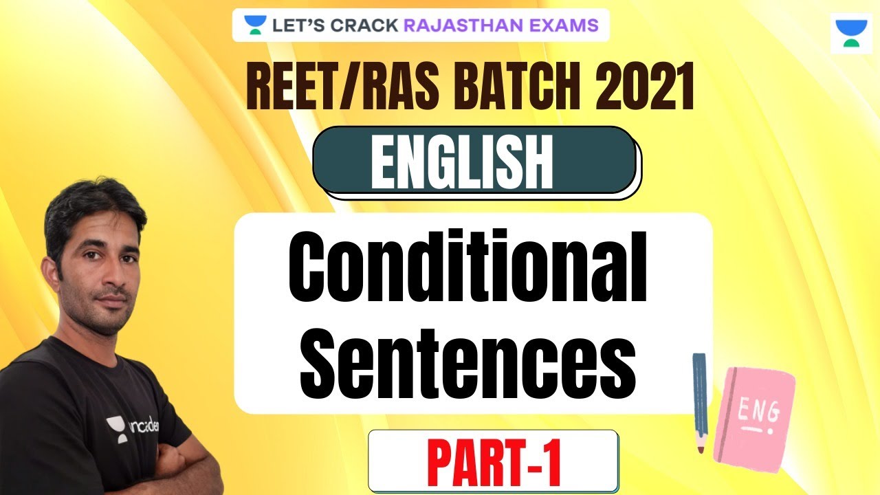 Conditional Sentences | Part 1 | English | REET/RAS Crash Course 2021 | Mahesh Kumar Kajla