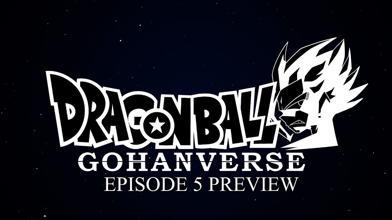 Dragonball Gohanverse Episode 5 Preview  (Premieres March 29th)