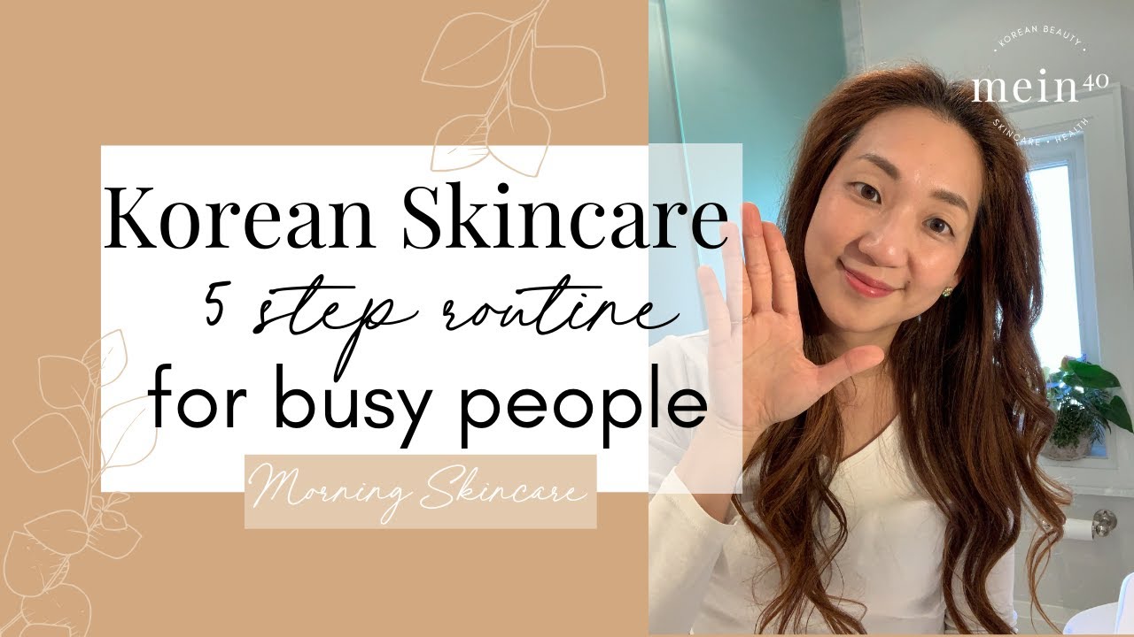 Revitalize Your Skin: Korean Skincare Routine For Busy 40s | Morning Beauty Steps
