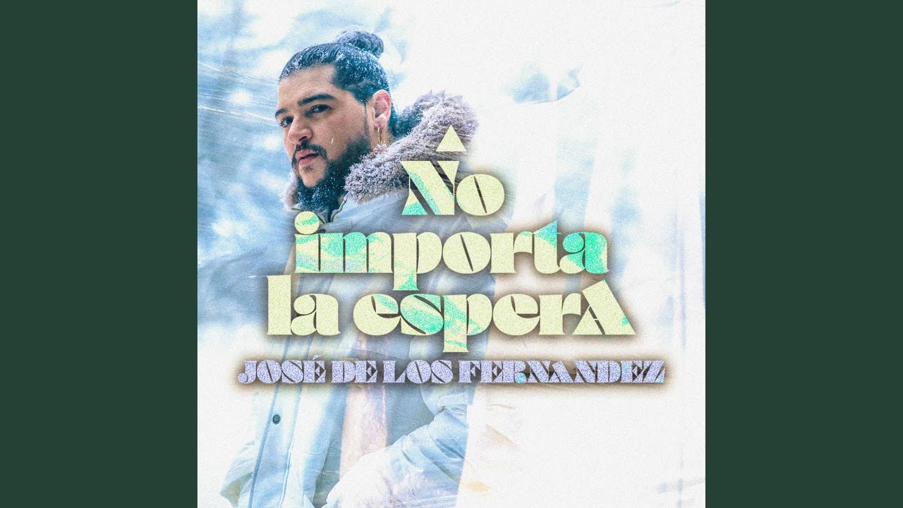 No Importa la Espera