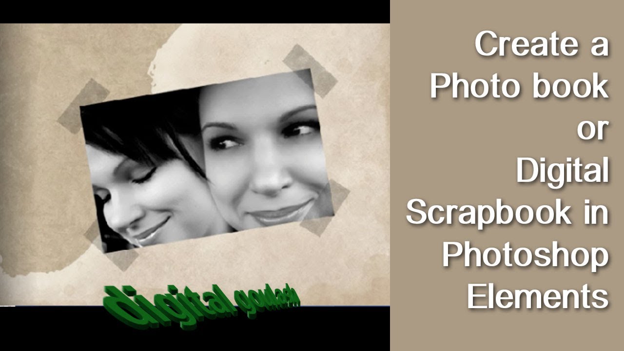 Learn Photoshop Elements - Create a Photo Book or Digital Scrapbook