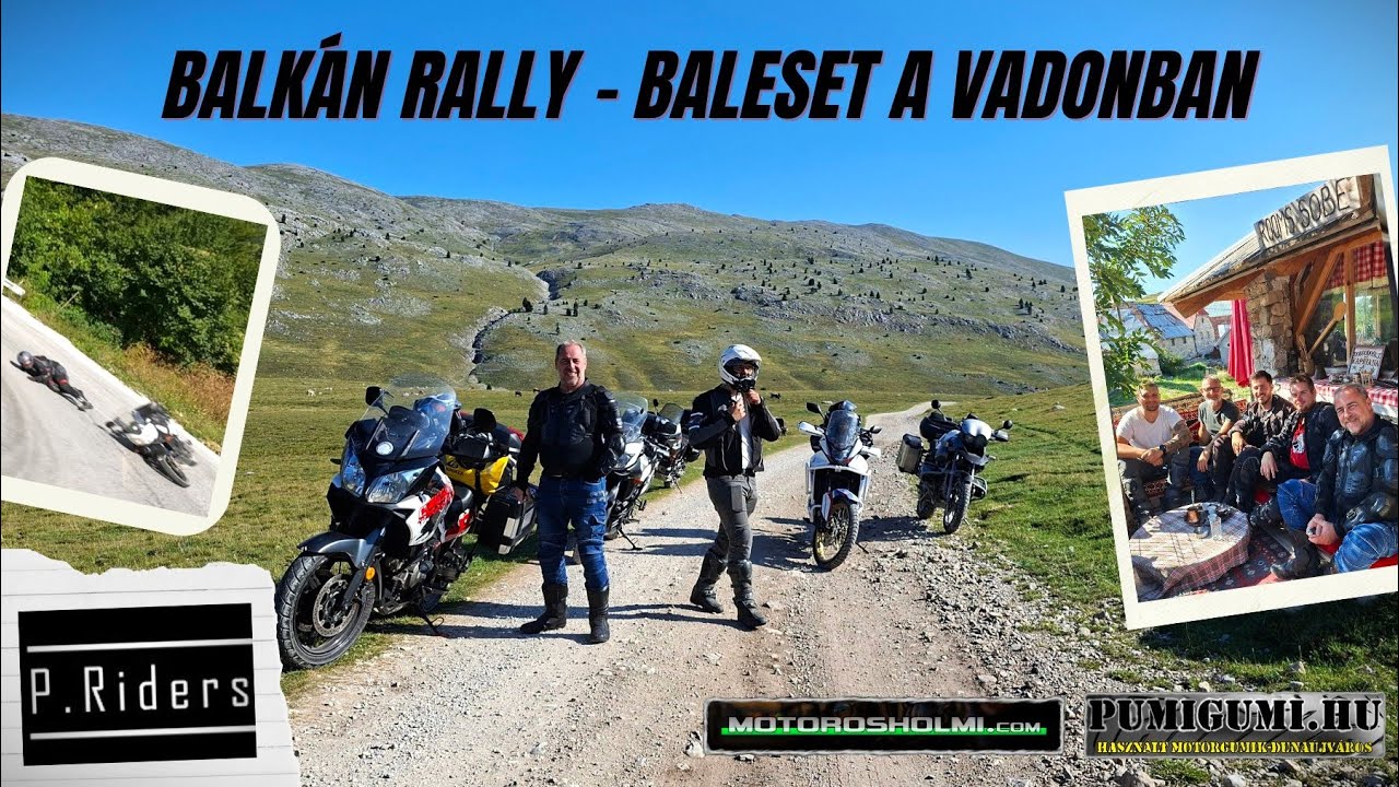 Balk&aacute;n Rally - Lukomir &eacute;s a Piva kanyon - 3. nap
