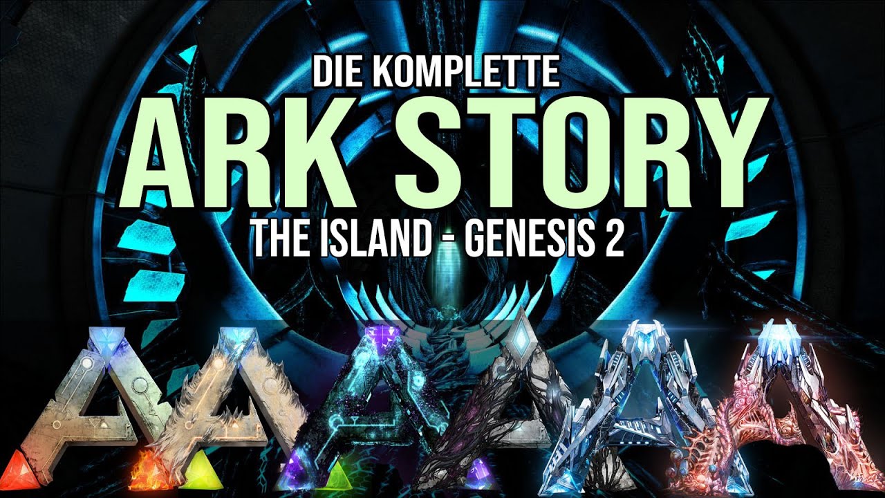Die Komplette ARK Survival Evolved Story von The Island bis Genesis 2