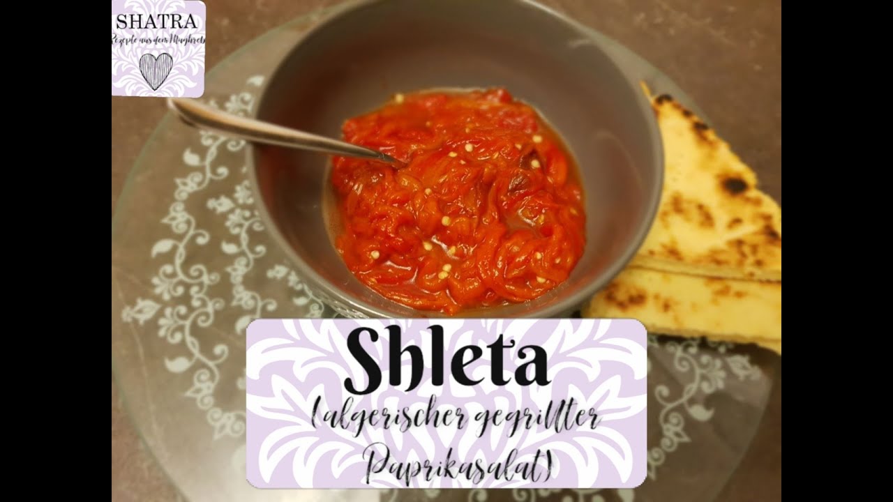 💜Shleta - algerischer gegrillter Paprikasalat💜