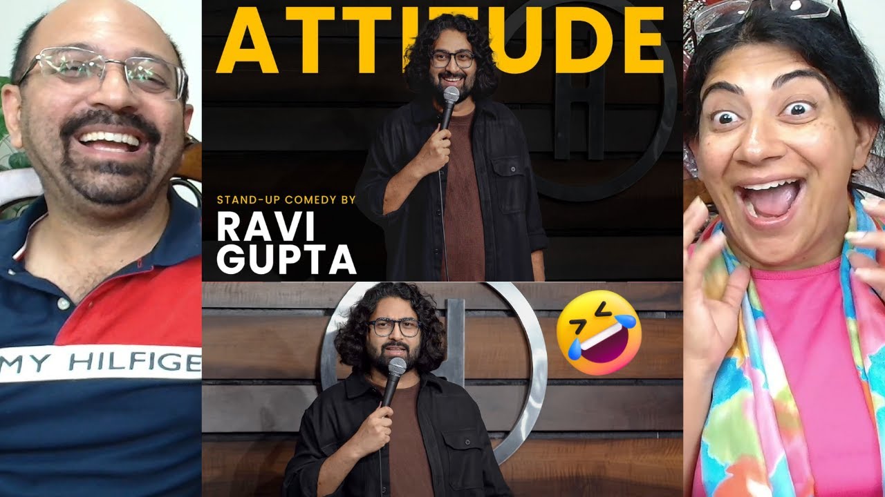 Attitude | Stand-up Comedy by Ravi Gupta | Reaction🤣|