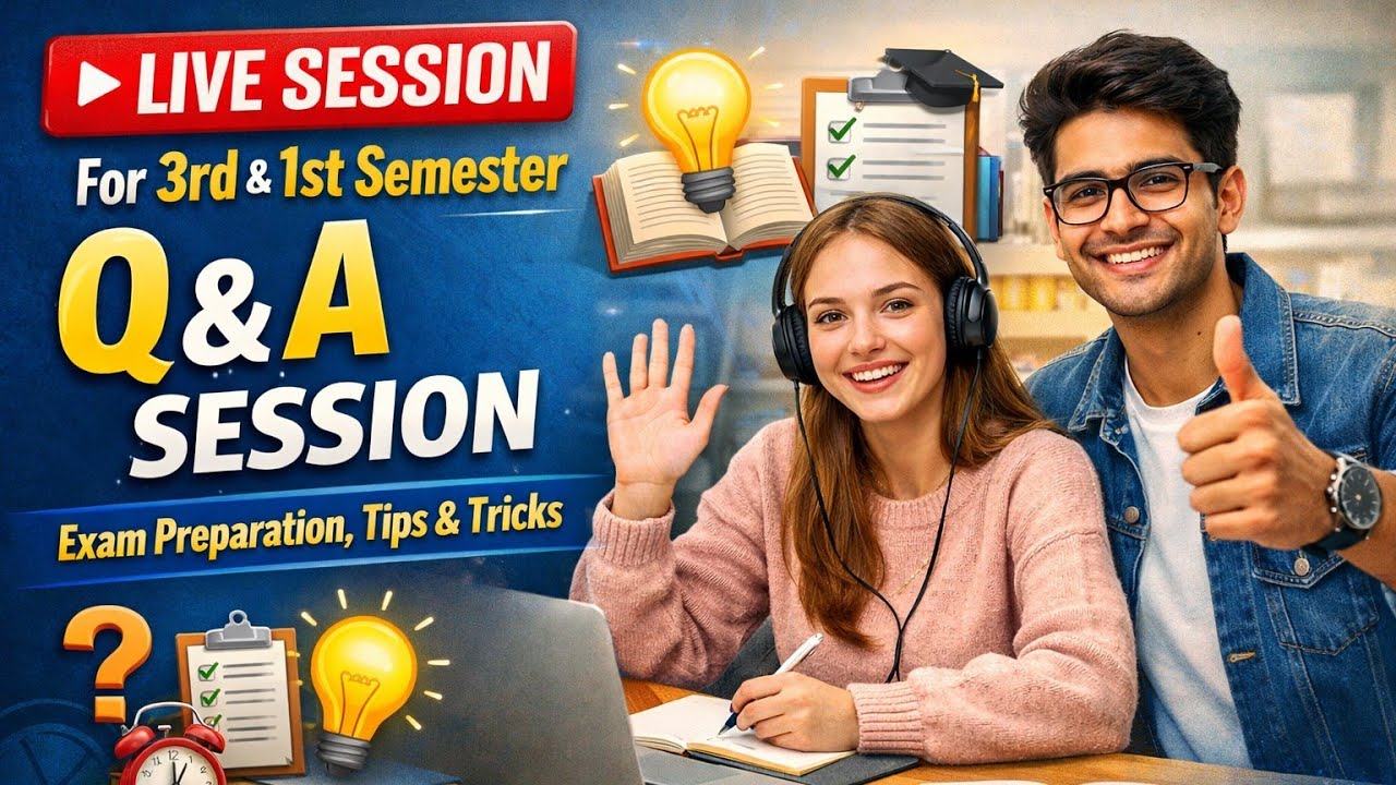 Today Live Session For BTech 1st & 3rd Semester | RGPV Exam 2026