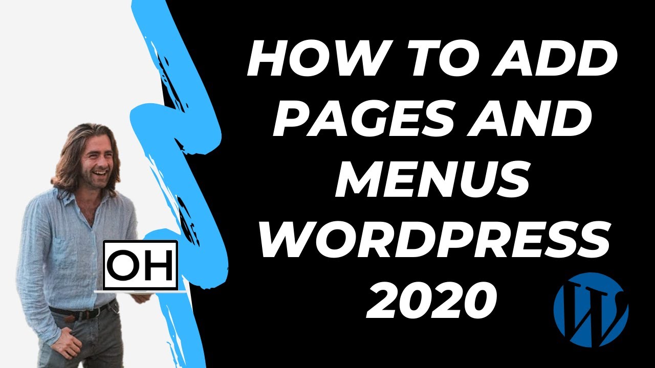 How To Add Pages and Menus Wordpress 2020